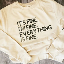 Load image into Gallery viewer, It's Fine Jumper!